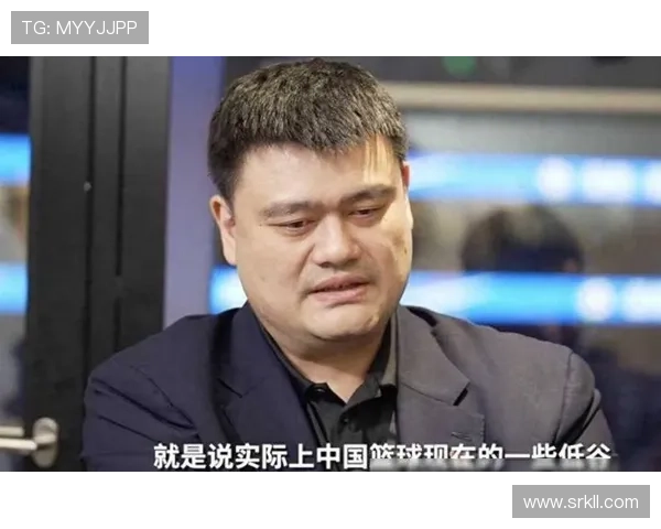 姚明避谈引发热议球迷期待他对未来篮球发展的看法与建议 姚明避谈引发热议球迷期待他对未来篮球发展的看法与建议